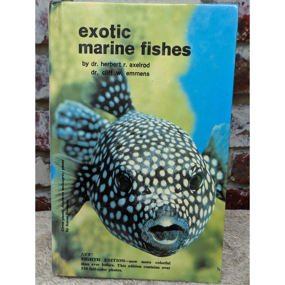 Exotic Marine Fishes 8th Edition Axelrod Emmens Hardcover 550 Color Photos